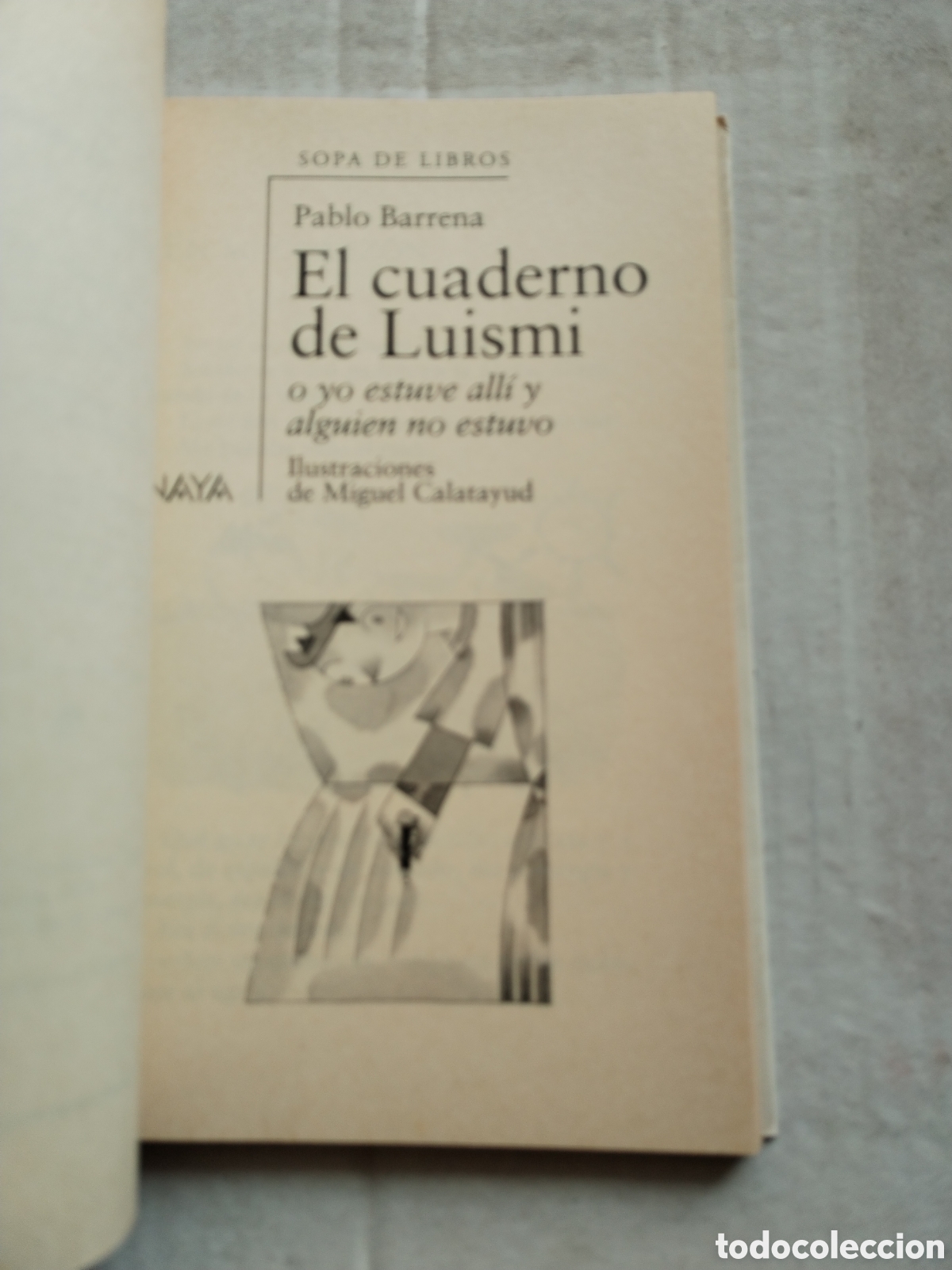 Libros de segunda mano: EL CUADERNO DE LUISMI/PABLO BARRENA - Foto 2
