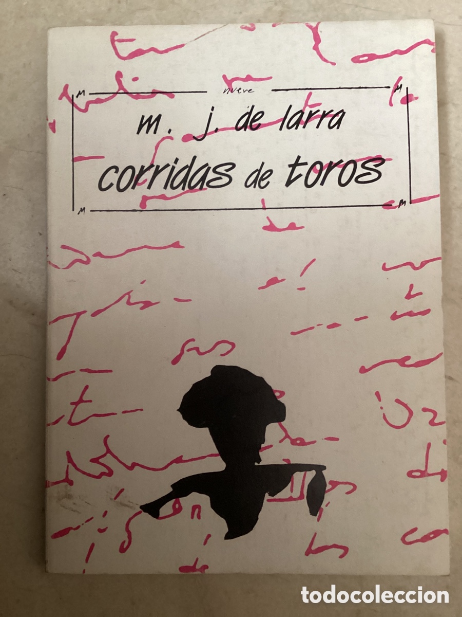 Libros de segunda mano: CORRIDAS DE TOROS. M. J. DE LARRA - Foto 1