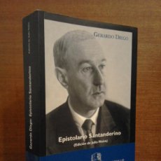 Libros de segunda mano: GERARDO DIEGO - EPISTOLARIO SANTANDERINO (1932-1987) - AYUNTAMIENTO DE SANTANDER / FUNDACIÓN GD 2003. Lote 384256769