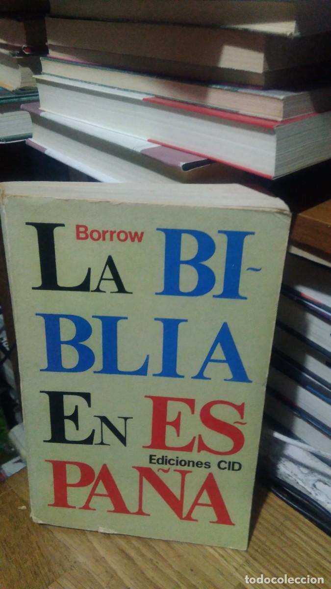 Libros de segunda mano: LA BIBLIA EN ESPA&Ntilde;A, BORROW, ED. CID - Foto 1