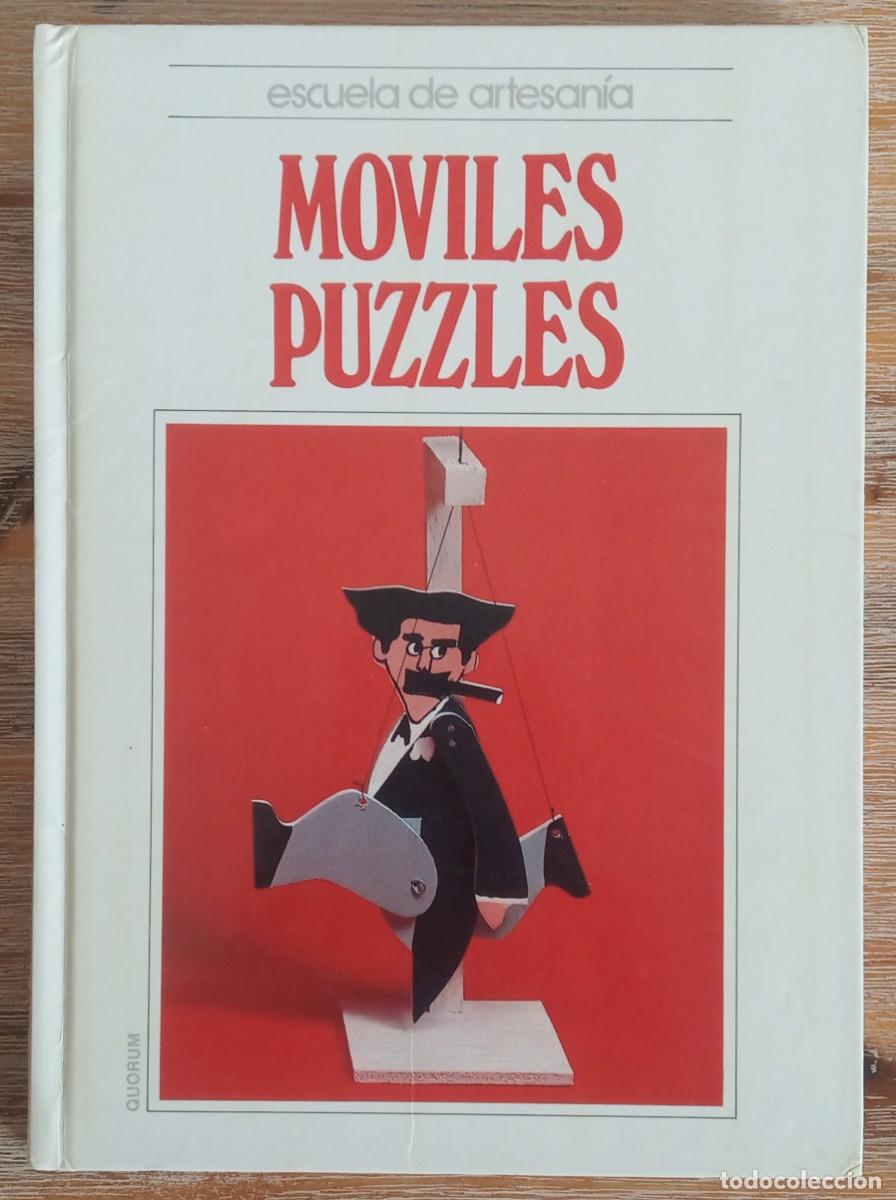 Libros de segunda mano: ESCUELA DE ARTESANIA MOVILES PUZZLES - QUORUM - Foto 1