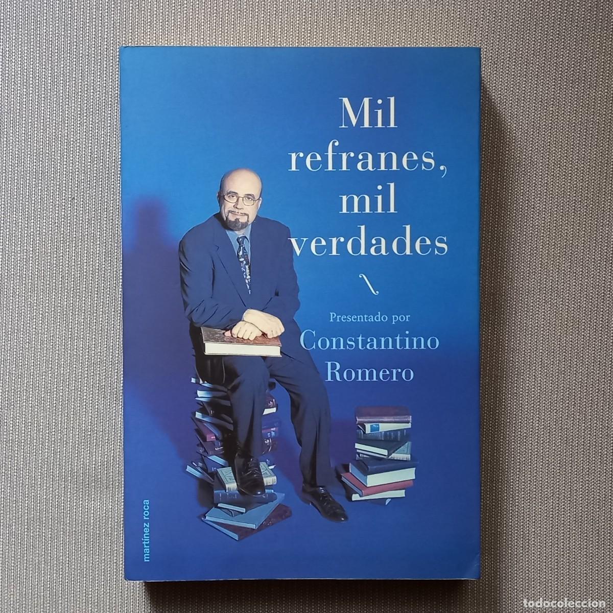 Libros de segunda mano: MIL REFRANES, MIL VERDADES - CONSTANTINO ROMERO - Foto 1