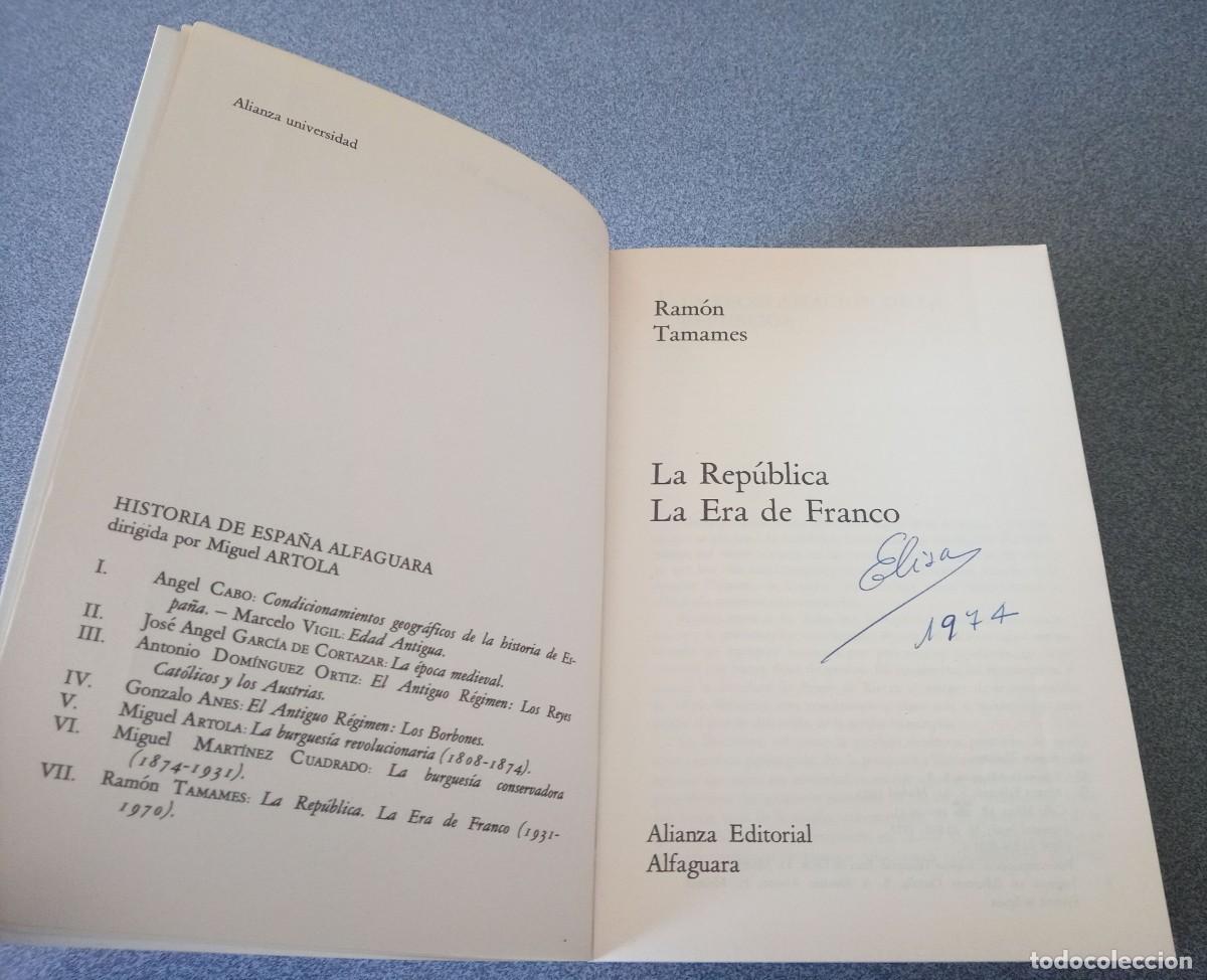 Libros de segunda mano: La Rep&uacute;blica La Era De Franco Ram&oacute;n Tamames - Foto 3
