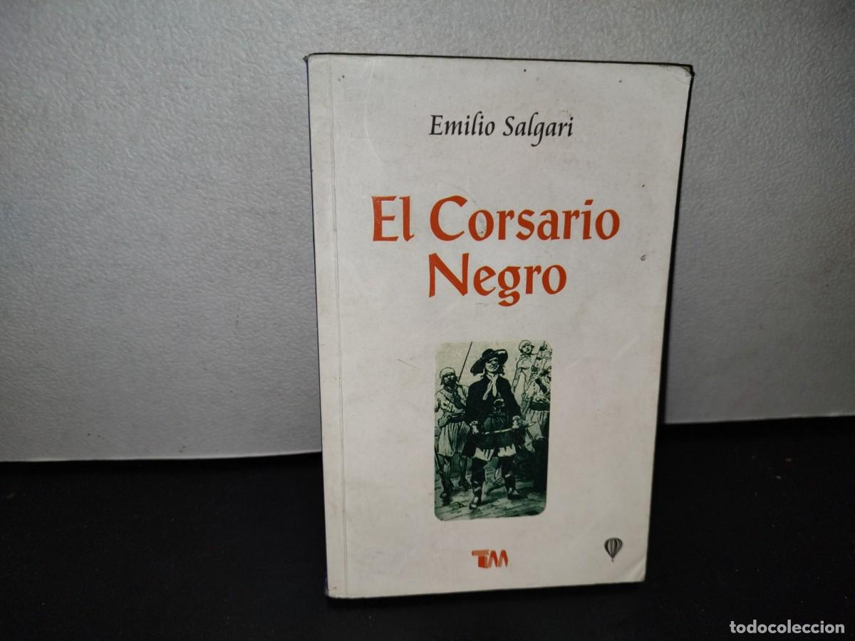 Libros de segunda mano: 57- EL CORSARIO NEGRO. EMILIO SALGARI - Foto 1
