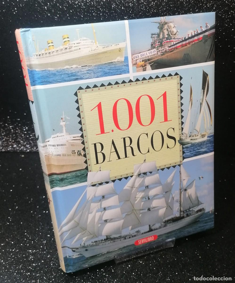 Libros de segunda mano: Libro: &rdquo;1001 barcos&rdquo; edit. servilibro - Foto 1