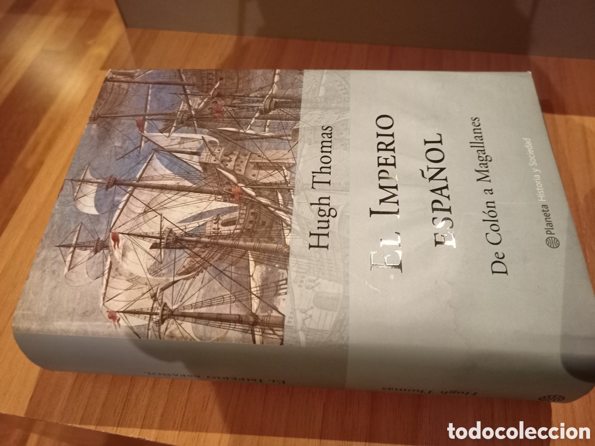 Libros de segunda mano: El imperio espa&ntilde;ol. Hugh Thomas. Planeta - Foto 1