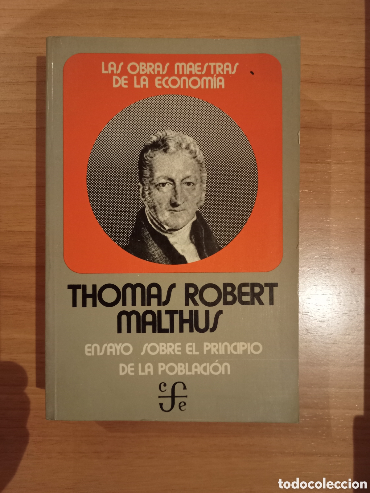 Libros de segunda mano: Ensayo sobre el principio de la poblaci&oacute;n. Thomas Robert Malthus. FCE - Foto 1