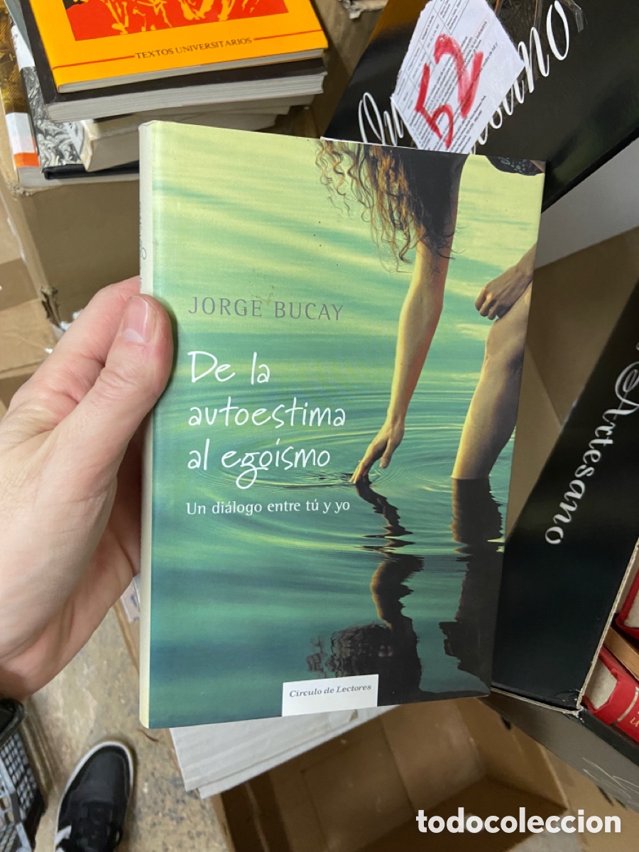 Gebrauchte B&uuml;cher: Caja52 JORGE BUCAY De la autoestima al egoismo Un di&aacute;logo entre t&uacute; y yo