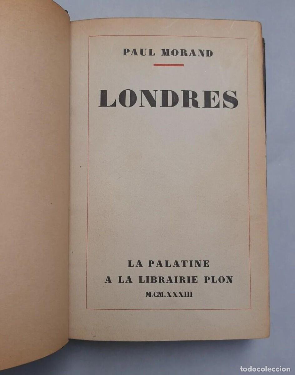 Libros de segunda mano: Morand, Paul - Londres - Paris - 1933 - Primera Edici&oacute;n - - Foto 1