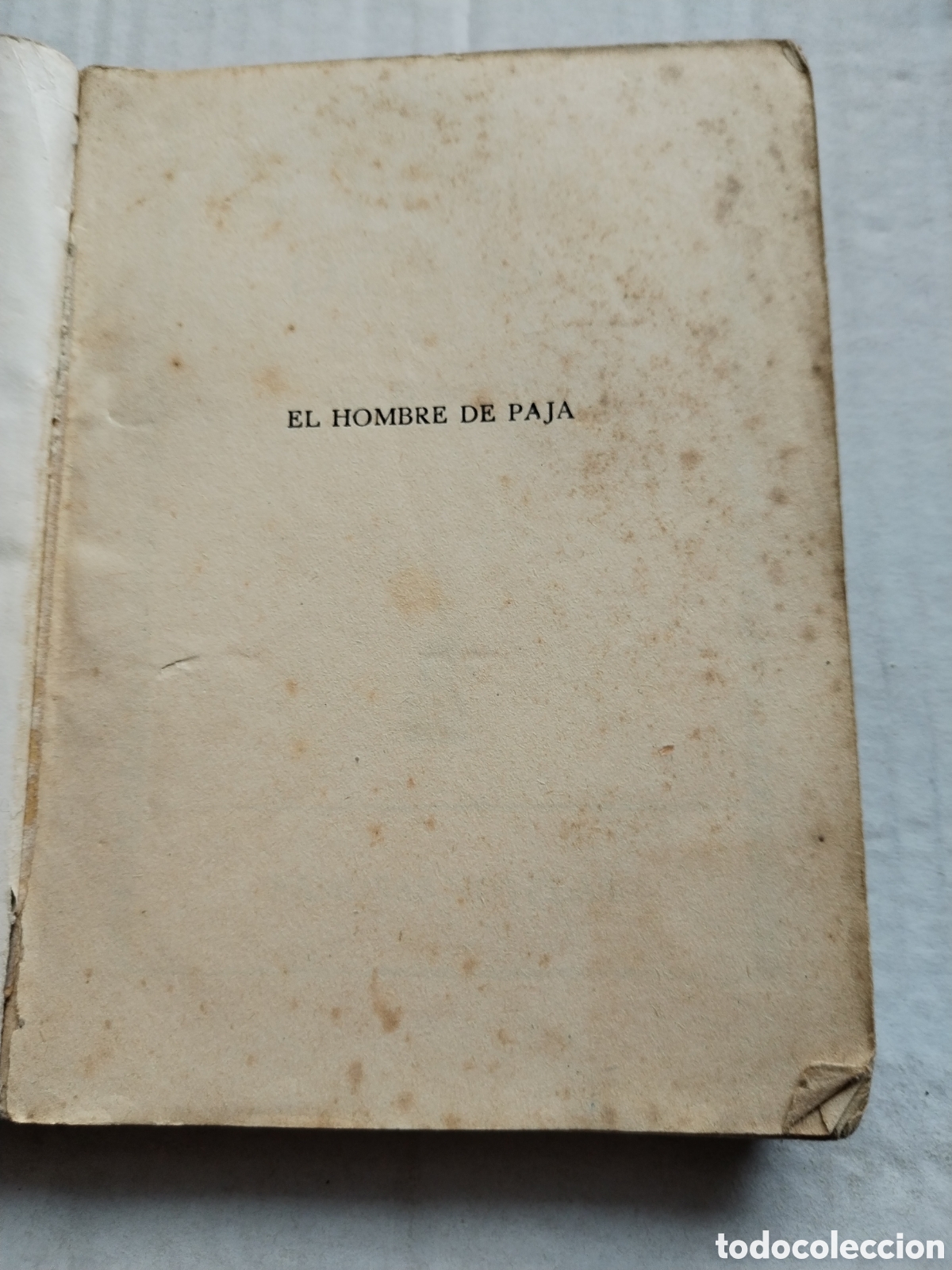 Libros de segunda mano: EL HOMBRE DE PAJA/RAFAEL SABATINI - Foto 2