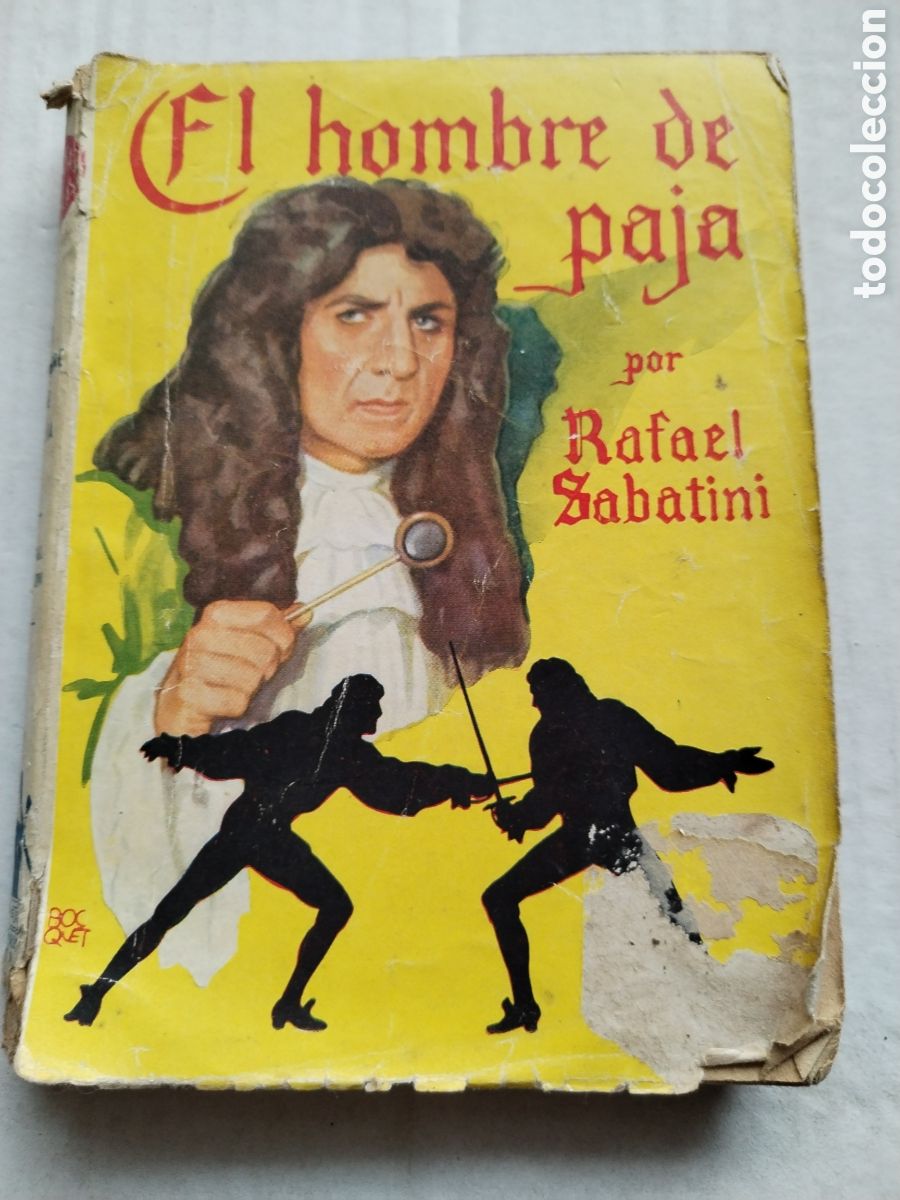 Libros de segunda mano: EL HOMBRE DE PAJA/RAFAEL SABATINI - Foto 1