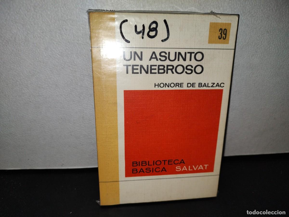 Libros de segunda mano: 57- UN ASUNTO TENEBROSO - HONORE DE BALZAC - Foto 1