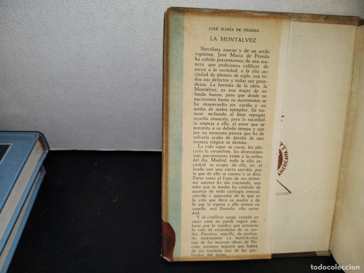 Libros de segunda mano: 57- LA MONT&Aacute;LVEZ - JOS&Eacute; MAR&Iacute;A DE PEREDA - 1958 - Foto 3