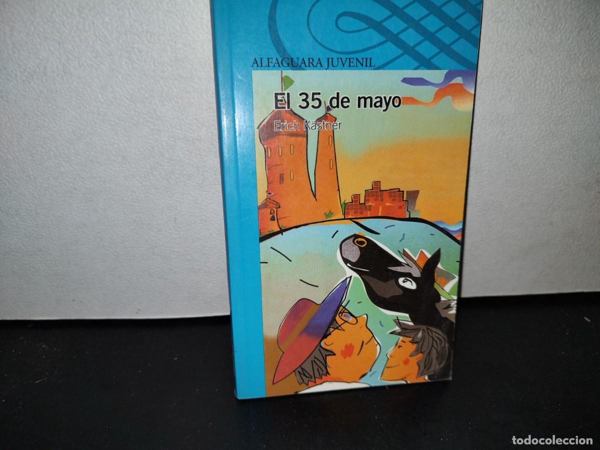 Libros de segunda mano: 57- EL 35 DE MAYO - ERICH K&Auml;STNER - Foto 1