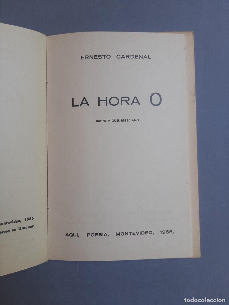 Libros de segunda mano: Ernesto Cardenal - &ldquo;Hora 0&rdquo; - 1966 - Foto 2
