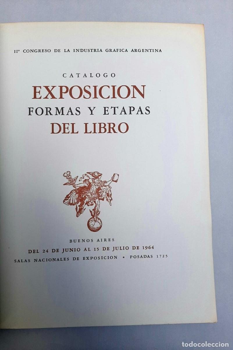 Libros de segunda mano: Exposicion Formas y Etapas del Libro - 1964 - Ra&uacute;l Mario Rosarivo SIGNED - Foto 2