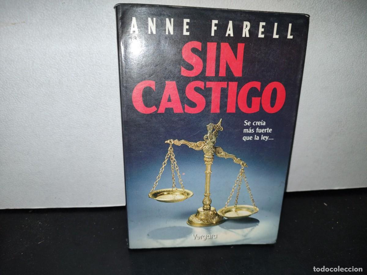Libros de segunda mano: 57- SIN CASTIGO - ANNE FARRELL - Foto 1