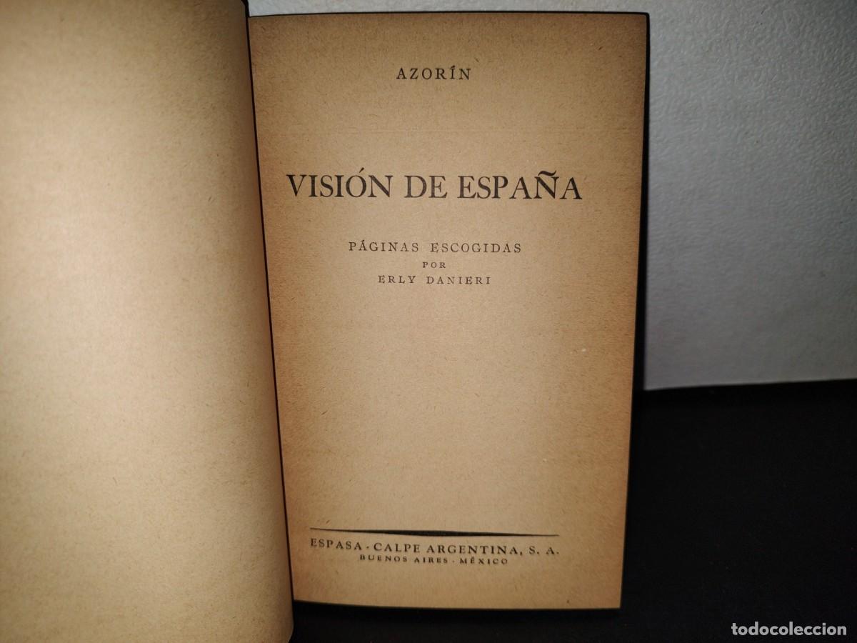 Libros de segunda mano: 57- VISI&Oacute;N DE ESPA&Ntilde;A - AZOR&Iacute;N - 1941 - Foto 3
