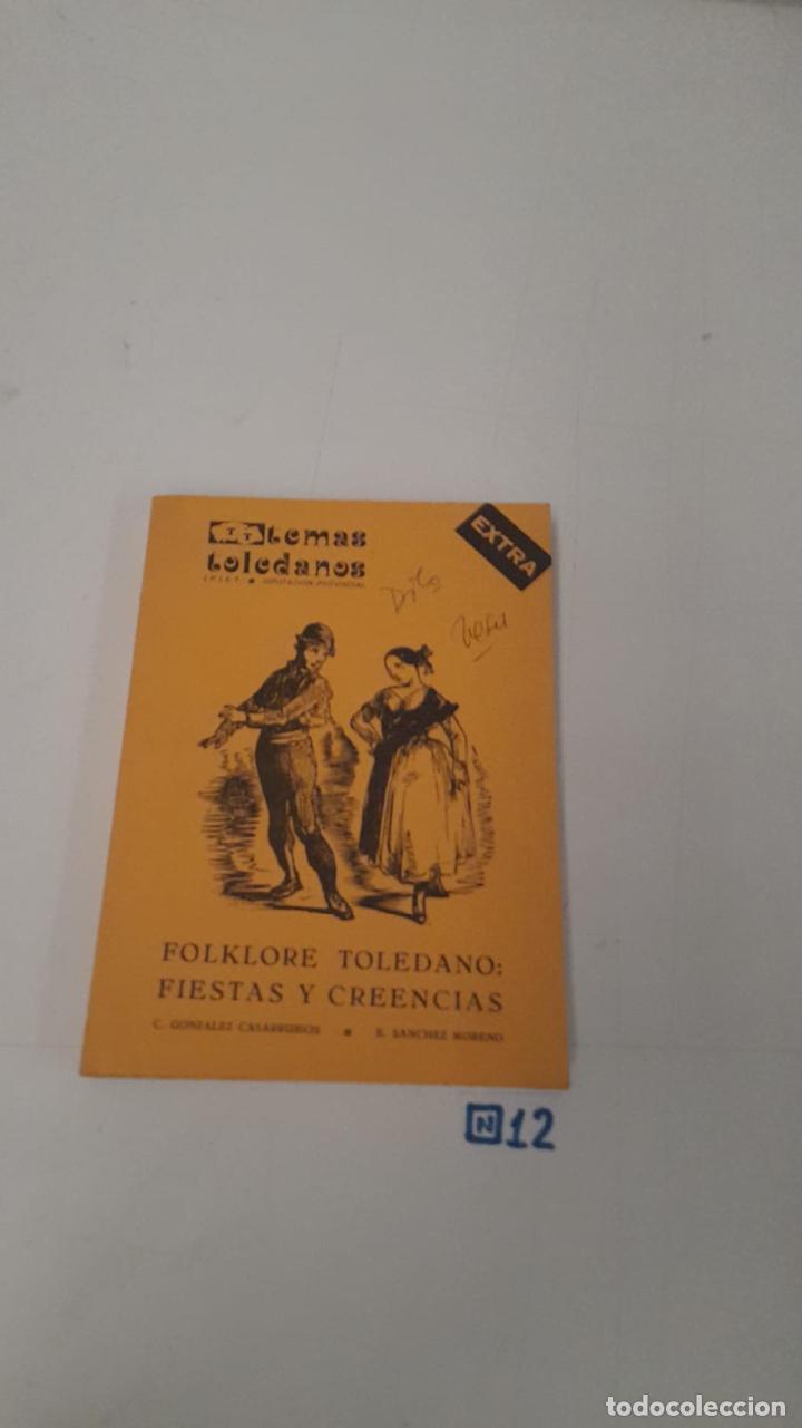 Libros de segunda mano: Folklore Toledano: fiestas y creencias - Foto 1