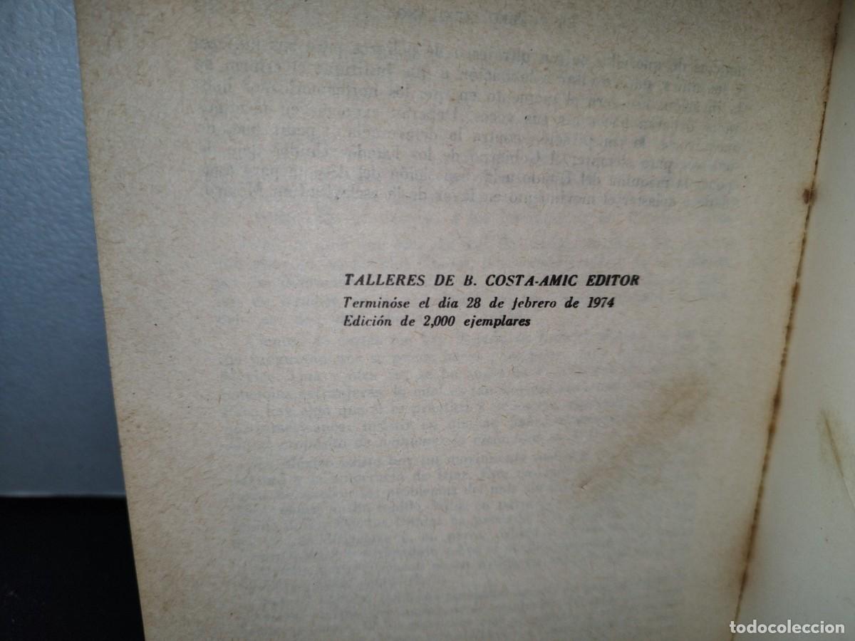 Libros de segunda mano: 57- M&Eacute;XICO B&Aacute;RBARO - JOHN KENNETH TURNER - 1974 - Foto 6
