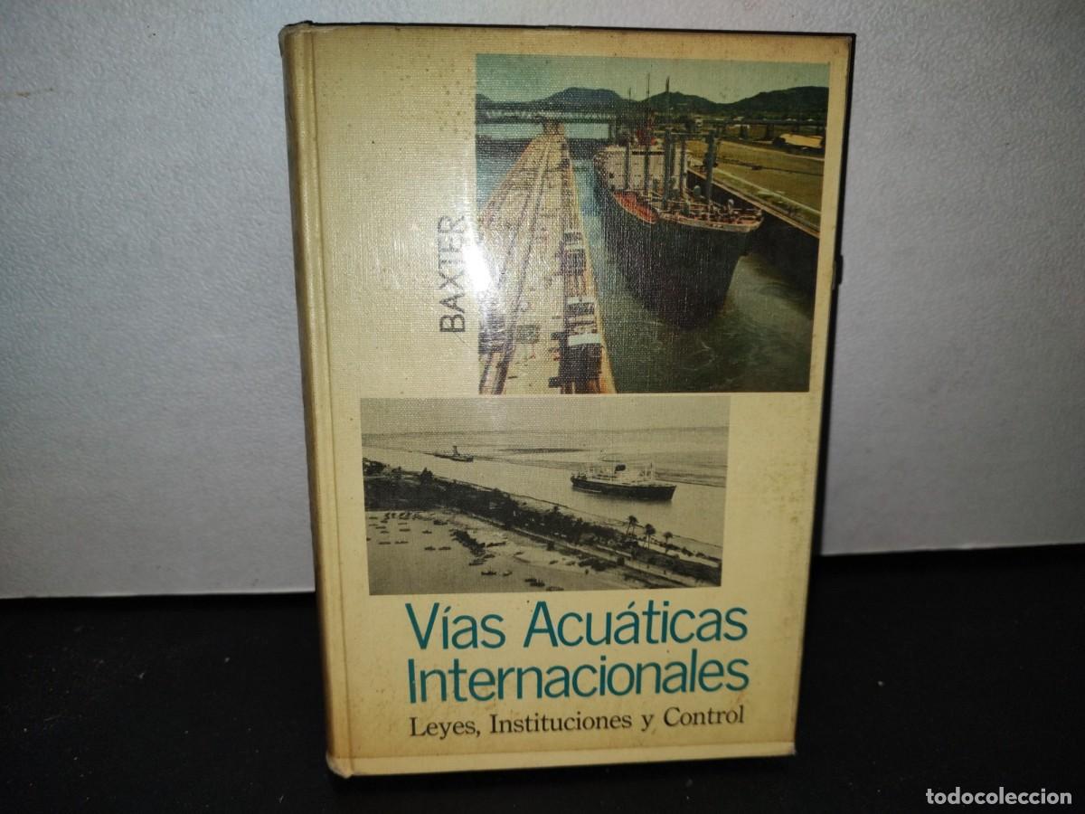 Libros de segunda mano: 57- V&Iacute;AS ACU&Aacute;TICAS INTERNACIONALES. LEYES, INSTITUCIONES Y CONTROL - BAXTER - Foto 1