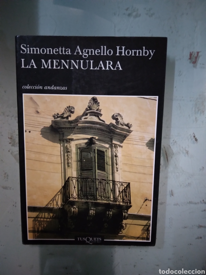 Libros de segunda mano: Simonetta Agnello Hornby, La.mennulara, Tusquets - Foto 1