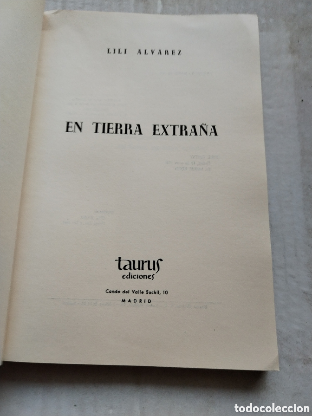 Libros de segunda mano: EN TIERRA EXTRA&Ntilde;A/LILI ALVAREZ - Foto 2