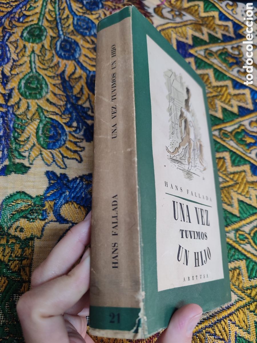 Libros de segunda mano: Hans Fallada Una vez tuvimos un hijo - Foto 2