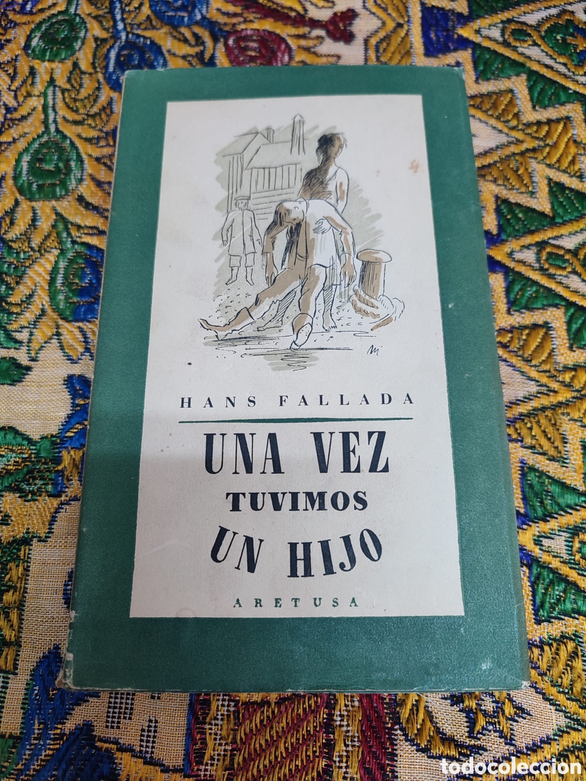 Libros de segunda mano: Hans Fallada Una vez tuvimos un hijo - Foto 1