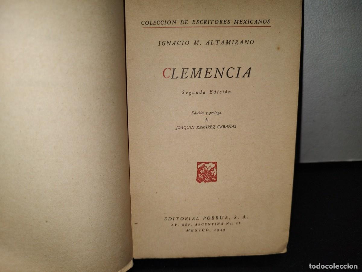 Libros de segunda mano: 57- CLEMENCIA - IGNACIO M. ALTAMIRANO - 1949 - Foto 3