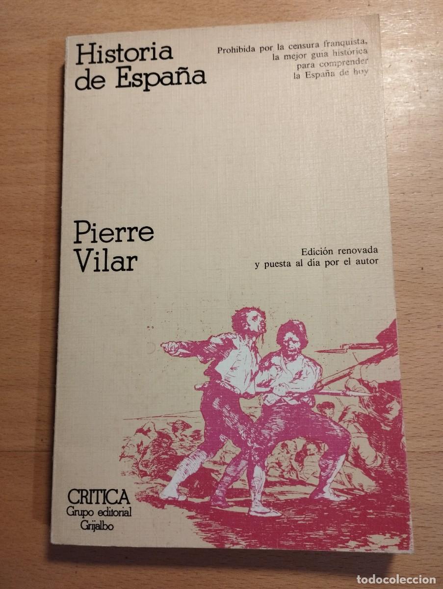 Libros de segunda mano: HISTORIA DE ESPA&Ntilde;A (PIERRE VILAR) - Foto 1