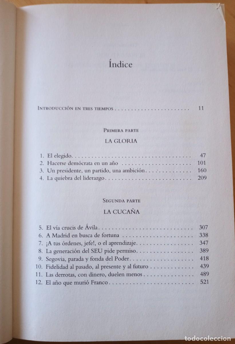 Libros de segunda mano: GREGORIO MORAN ADOLFO SUAREZ AMBICION Y DESTINO - Foto 7