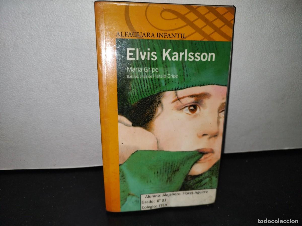 Libros de segunda mano: 57- ELVIS KARLSSON - MARIA GRIPE - Foto 1