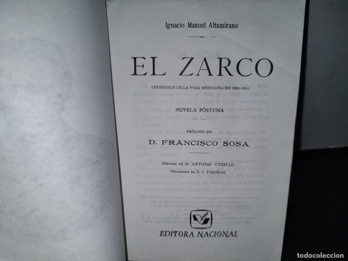 Libros de segunda mano: 57- EL ZARCO - IGNACIO MANUEL ALTAMIRANO - Foto 3