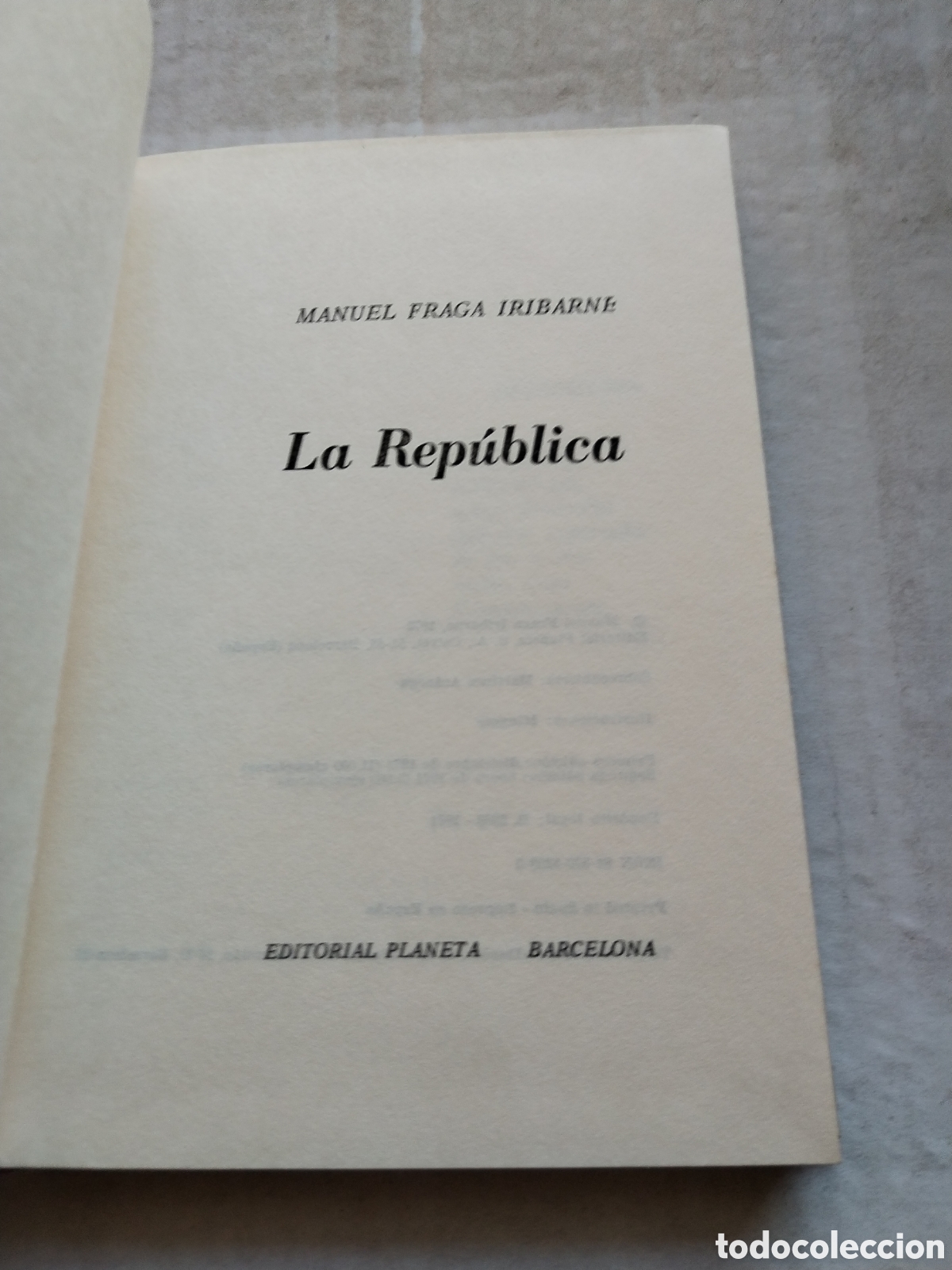 Libros de segunda mano: LA REP&Uacute;BLICA/MANUEL FRAGA IRIBARNE - Foto 3