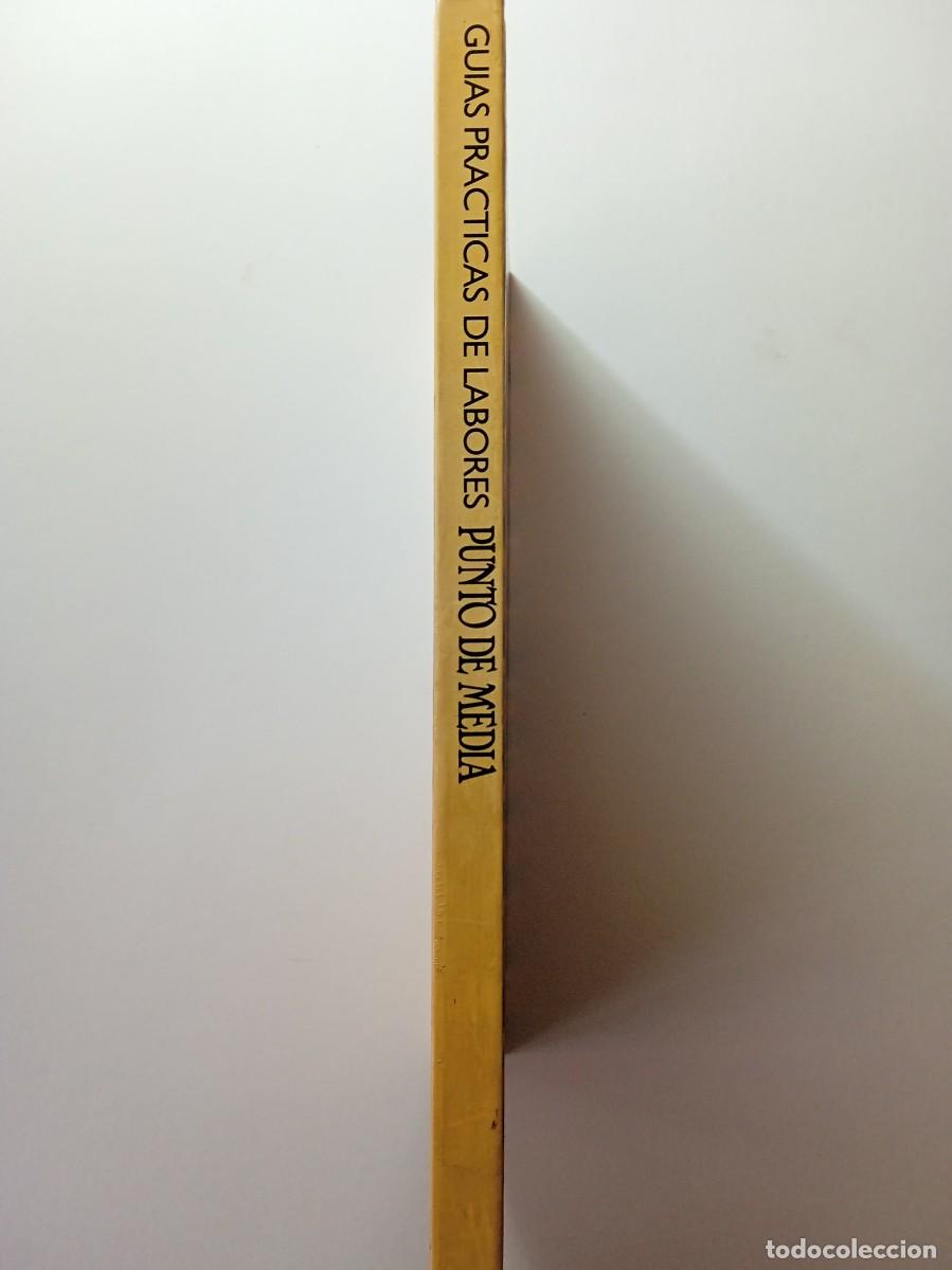 Libros de segunda mano: PUNTO DE MEDIA - GU&Iacute;AS PR&Aacute;CTICAS DE LABORES - Foto 2