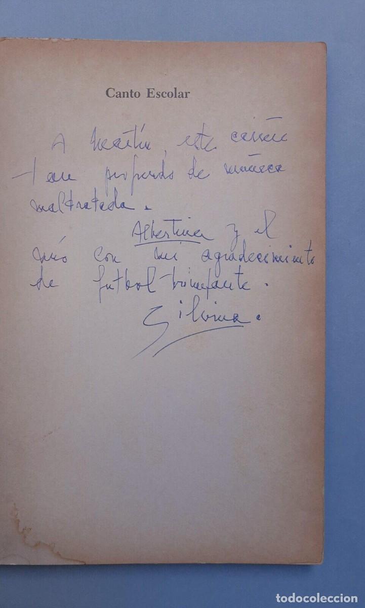 Libros de segunda mano: Silvina Ocampo - Canto Escolar - Primera Edici&oacute;n - 1979 - SIGNED - Foto 2