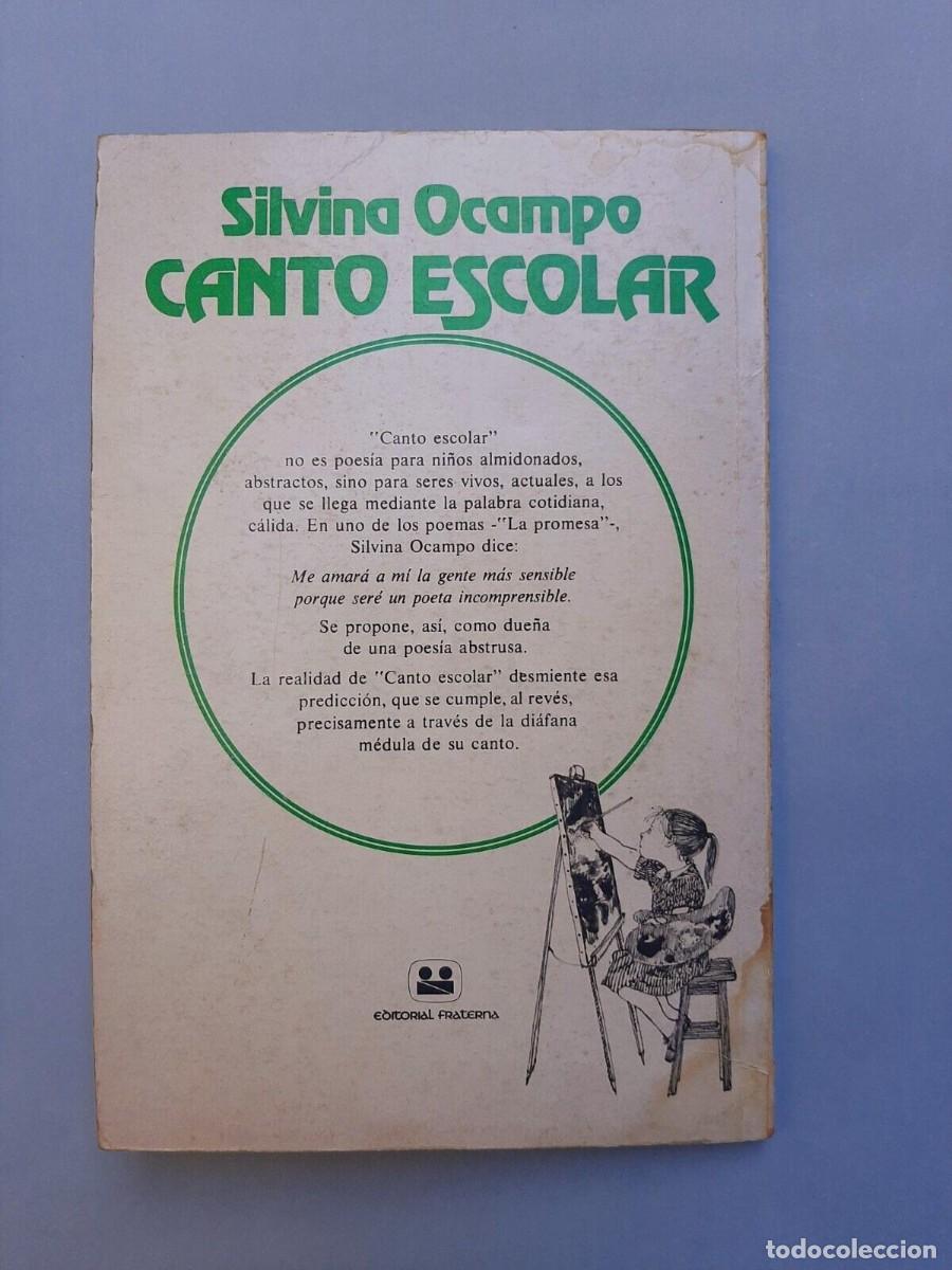 Libros de segunda mano: Silvina Ocampo - Canto Escolar - Primera Edici&oacute;n - 1979 - SIGNED - Foto 6