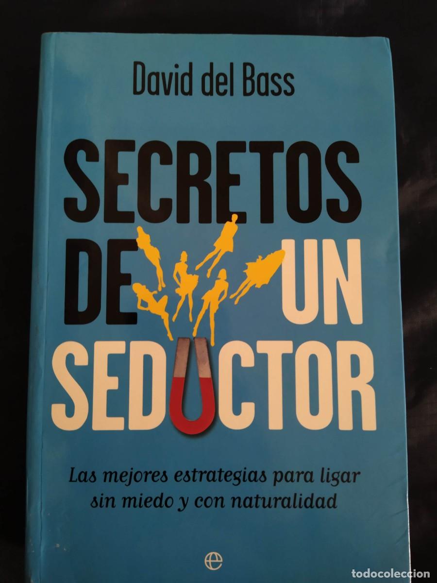 Livres d'occasion: Secretos de un seductor - David del Bass