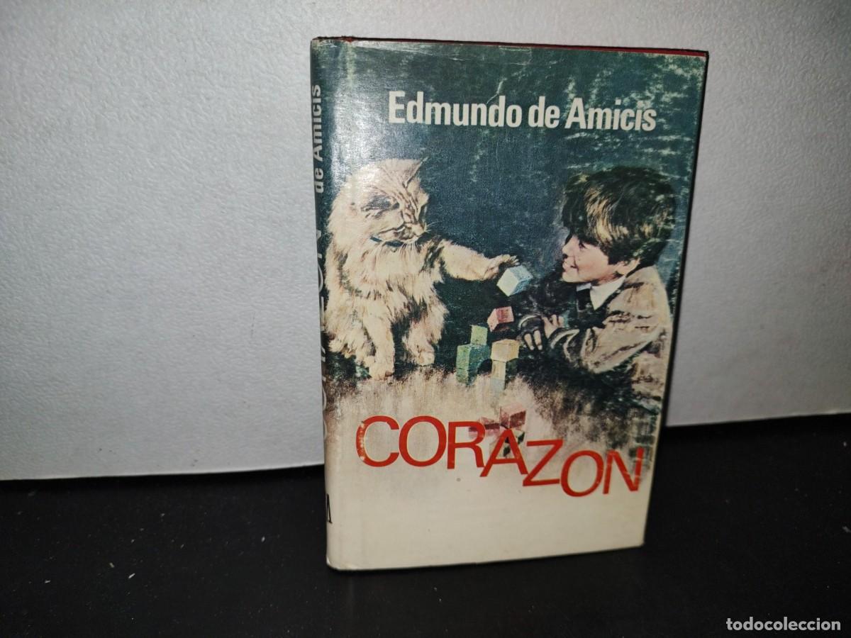Libros de segunda mano: 58- CORAZ&Oacute;N - EDMUNDO DE AMICIS - EDITORIAL &Eacute;POCA S. A. 1997 - Foto 1