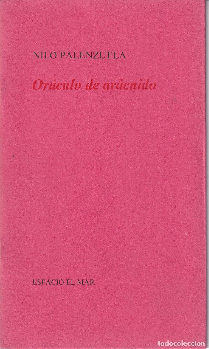 Libros de segunda mano: ORACULO DE ARACNIDO - NILO PALENZUELA - TENERIFE - Foto 1