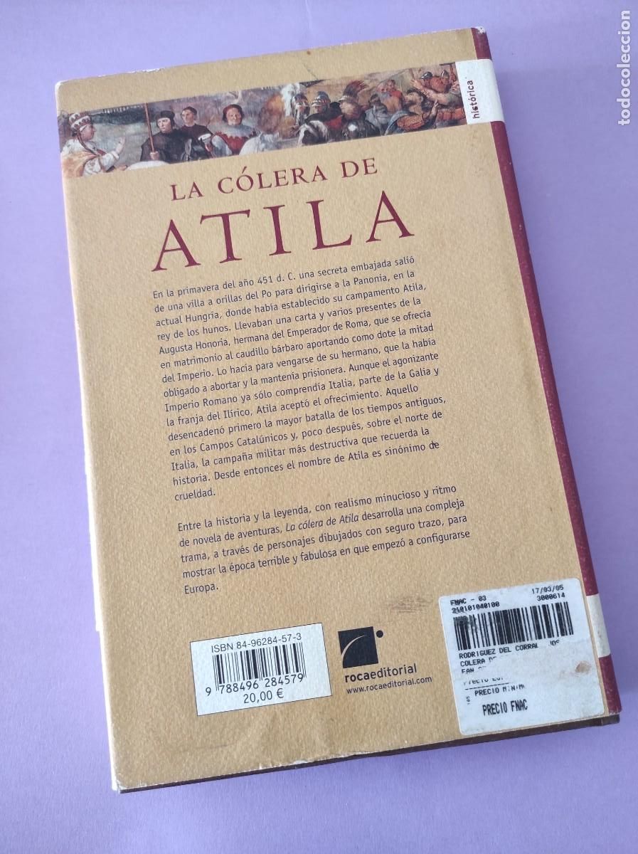 Libros de segunda mano: LA C&Oacute;LERA DE ATILA - Jos&eacute; Luis Rodr&iacute;guez del Corral - Foto 3