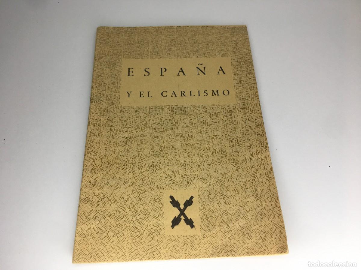 Libros de segunda mano: ESPA&Ntilde;A Y EL CARLISMO - EDICIONES HISPANICAS - Foto 1