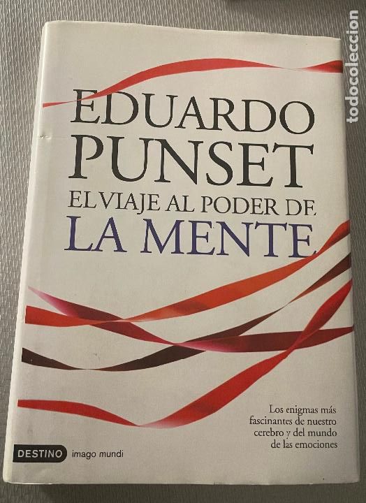 Libros de segunda mano: EL VIAJE AL PODER DE LA MENTE Eduardo punset - Foto 1