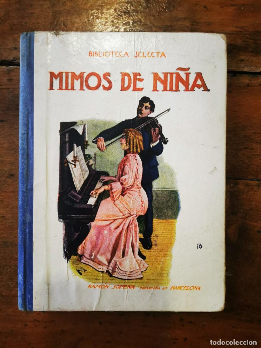 Libros de segunda mano: MIMOS de ni&ntilde;a, Ram&oacute;n Sopena - Foto 1