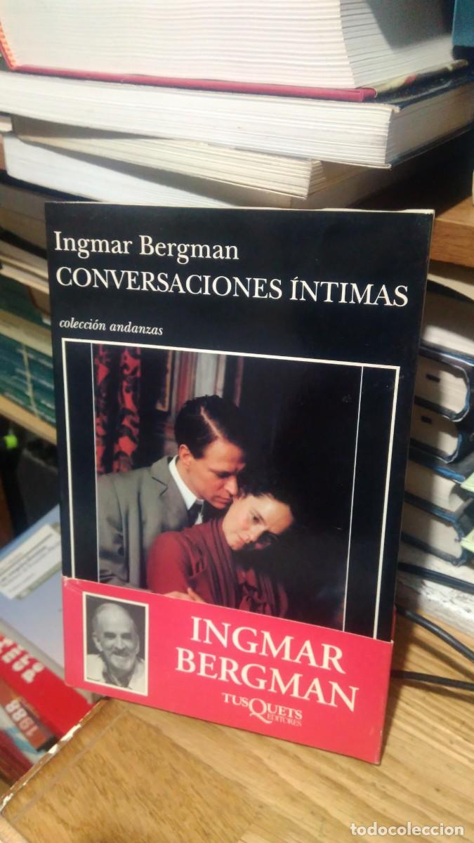Libros de segunda mano: CONVERSACIONES INTIMAS, INGMAR BERGMAN, ED. TUS QUETS - Foto 1