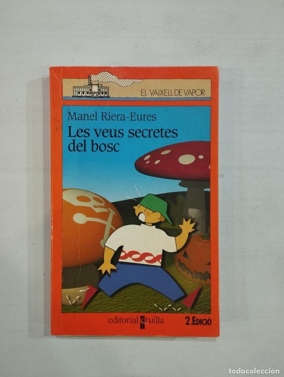 Libros de segunda mano: Manel Riera-Eures - Les veus secretes del bosc - Foto 1