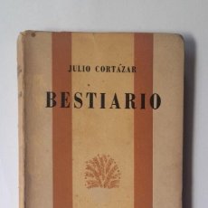 Libros de segunda mano: CORTÁZAR, JULIO. “BESTIARIO”. PRIMERA EDICIÓN (1951). Lote 385578254