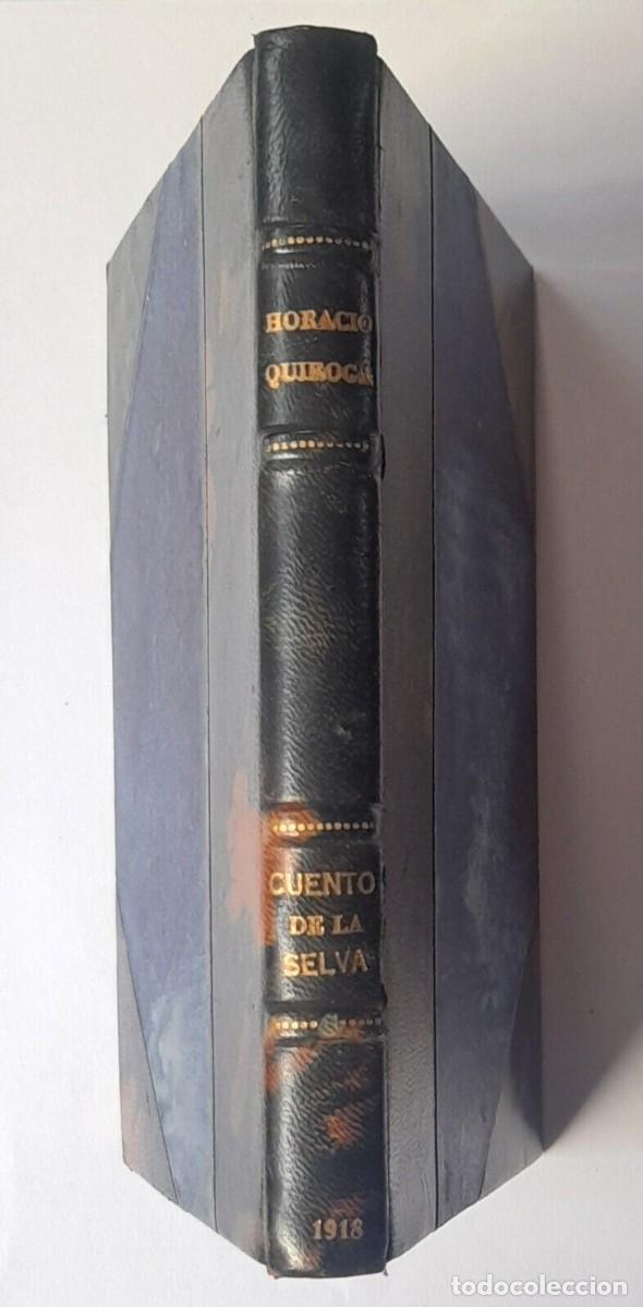 Libros de segunda mano: Quiroga, Horacio. &ldquo;Cuentos de la Selva&rdquo;. Primera Edici&oacute;n (1918) - Foto 2