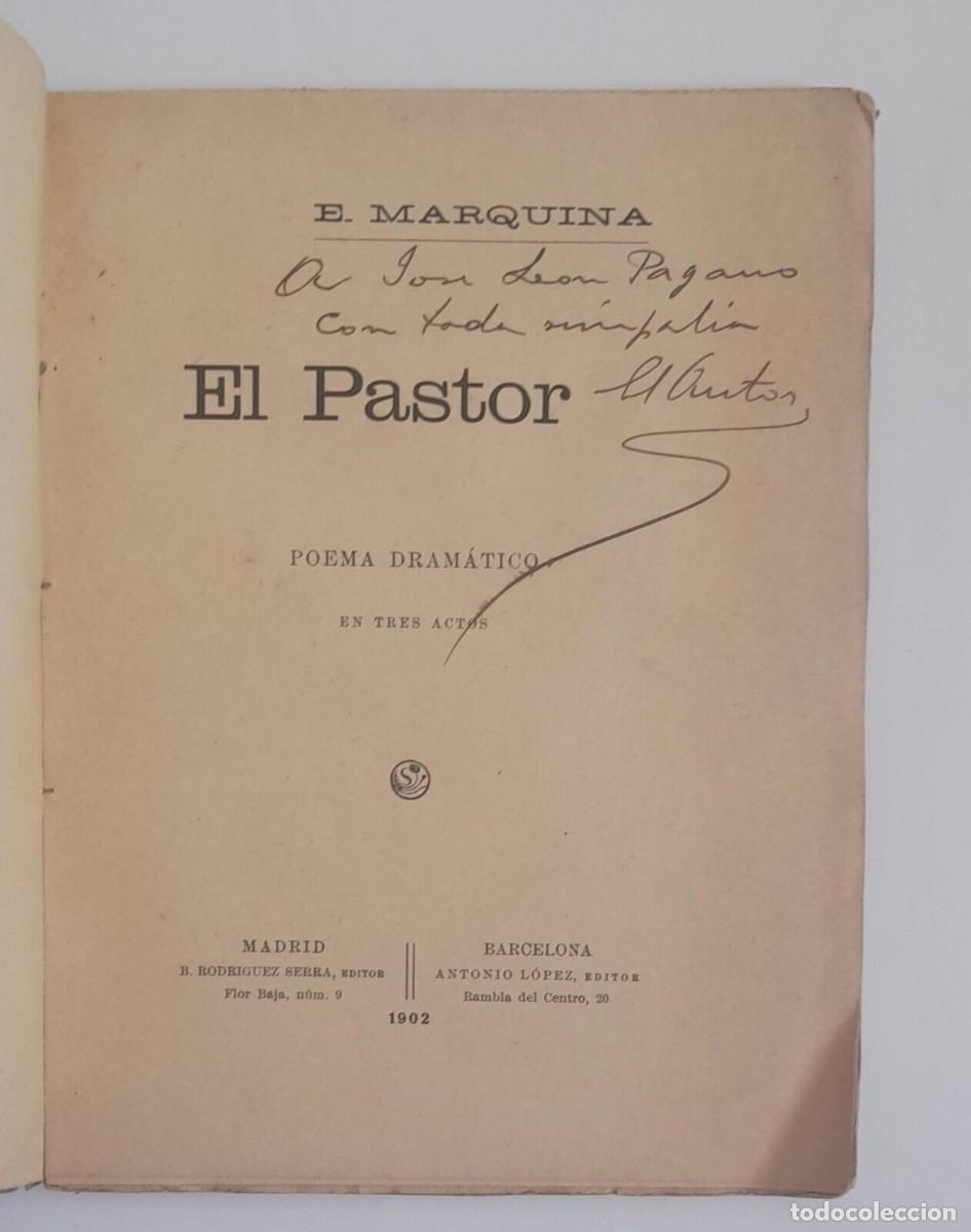 Libros de segunda mano: Marquina, Eduardo - El Pastor - Primera Edici&oacute;n (1902) - SIGNED - Foto 2